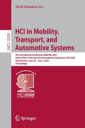 HCI in Mobility, Transport, and Automotive Systems