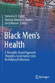 Book cover of: Black Men’s Health. By: Yarneccia D. Dyson