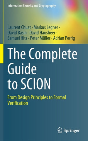The Complete Guide to SCION