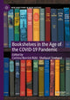 Book cover of: Bookshelves in the Age of the COVID-19 Pandemic. By: Corinna Norrick-Rühl