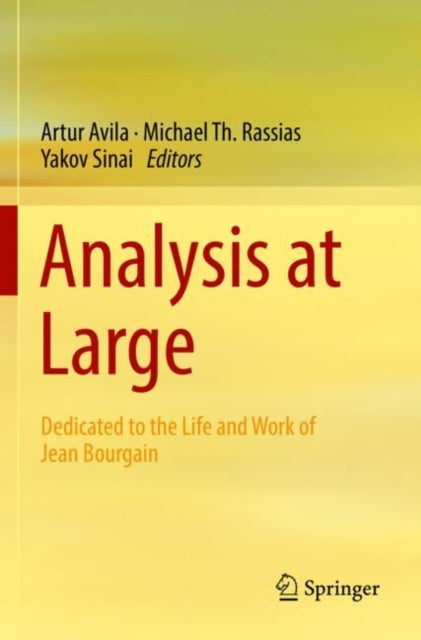 Book cover of: Analysis at Large. By: Artur Avila
