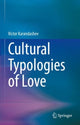 Book cover of: Cultural Typologies of Love. By: Victor Karandashev