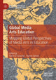 Book cover of: Global Media Arts Education. By: Aaron D. Knochel