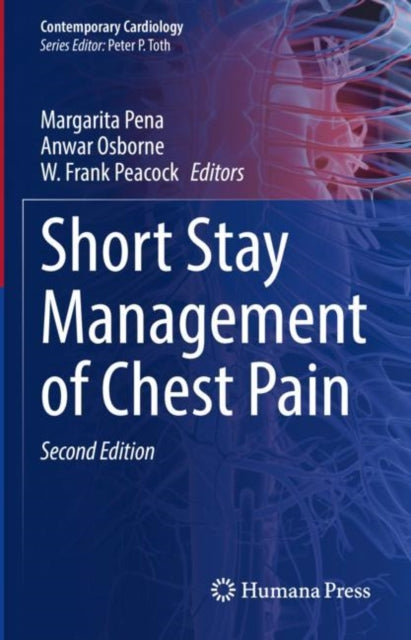 Book cover of: Short Stay Management of Chest Pain. By: Margarita Pena