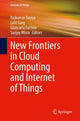 Book cover of: New Frontiers in Cloud Computing and Internet of Things. By: Rajkumar Buyya