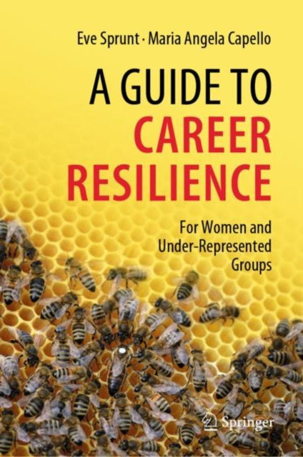 Book cover of: Guide to Career Resilience. By: Eve Sprunt