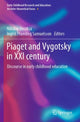 Book cover of: Piaget and Vygotsky in XXI century. By: Nikolay Veraksa
