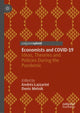 Economists and COVID-19, Ideas, Theories and Policies During the Pandemic 9783031058103 Andrés Lazzarini