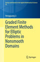 Book cover of: Graded Finite Element Methods for Elliptic Problems in Nonsmooth Domains. By: Hengguang Li