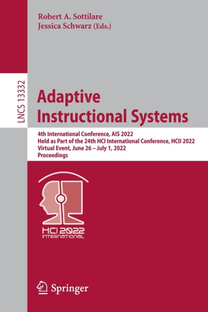 Book cover of: Adaptive Instructional Systems. By: Robert A. Sottilare
