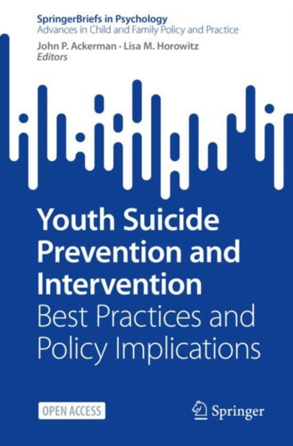 Book cover of: Youth Suicide Prevention and Intervention. By: John P. Ackerman