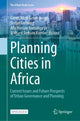 Book cover of: Planning Cities in Africa. By: Genet Alem Gebregiorgis