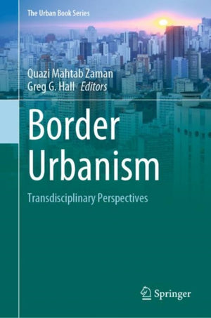 Border Urbanism