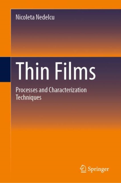 Book cover of: Thin Films. By: Nicoleta Nedelcu
