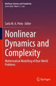 Book cover of: Nonlinear Dynamics and Complexity. By: Carla M. A. Pinto