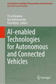 Book cover of: AI-enabled Technologies for Autonomous and Connected Vehicles. By: Yi Lu Murphey