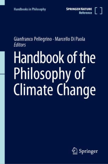 Book cover of: Handbook of the Philosophy of Climate Change. By: Gianfranco Pellegrino
