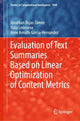 Book cover of: Evaluation of Text Summaries Based on Linear Optimization of Content Metrics. By: Jonathan Rojas-Simon