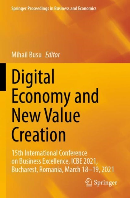 Book cover of: Digital Economy and New Value Creation. By: Mihail Busu