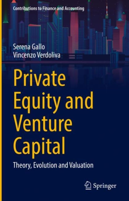 Book cover of: Private Equity and Venture Capital. By: Serena Gallo