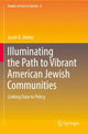 Book cover of: Illuminating the Path to Vibrant American Jewish Communities. By: Jacob B. Ukeles