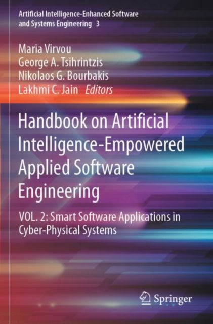 Book cover of: Handbook on Artificial Intelligence-Empowered Applied Software Engineering. By: Maria Virvou