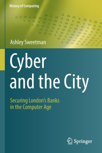 Book cover of: Cyber and the City. By: Ashley Sweetman