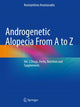 Book cover of: Androgenetic Alopecia From A to Z. By: Konstantinos Anastassakis