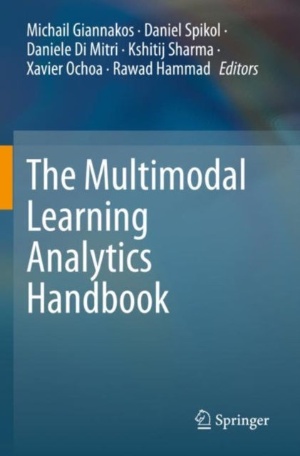 Book cover of: Multimodal Learning Analytics Handbook. By: Michail Giannakos