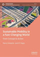 Book cover of: Sustainable Mobility in a Fast-Changing World. By: Nancy Vandycke