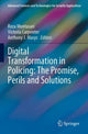 Book cover of: Digital Transformation in Policing: The Promise, Perils and Solutions. By: Reza Montasari