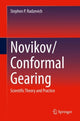 Book cover of: Novikov/Conformal Gearing. By: Stephen P. Radzevich