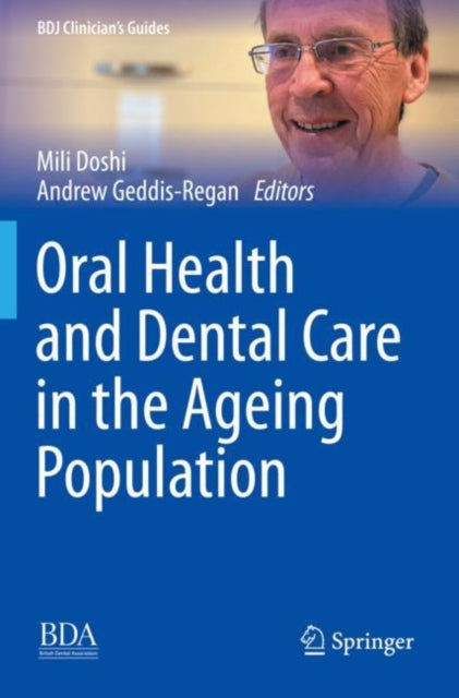 Book cover of: Oral Health and Dental Care in the Ageing Population. By: Mili Doshi