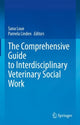 Book cover of: Comprehensive Guide to Interdisciplinary Veterinary Social Work. By: Sana Loue