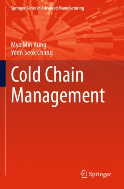 Book cover of: Cold Chain Management. By: Myo Min Aung