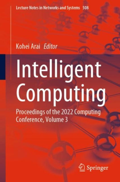 Book cover of: Intelligent Computing. By: Kohei Arai