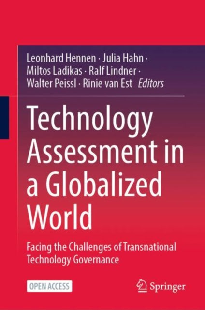 Book cover of: Technology Assessment in a Globalized World. By: Leonhard Hennen