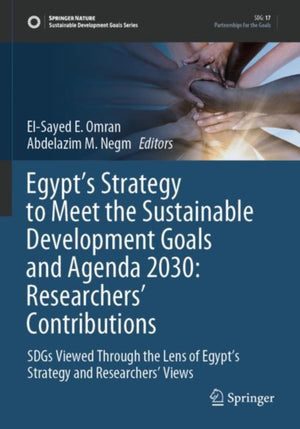 Egypt’s Strategy to Meet the Sustainable Development Goals and Agenda 2030