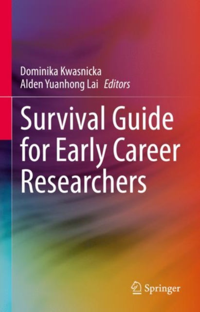 Book cover of: Survival Guide for Early Career Researchers. By: Dominika Kwasnicka