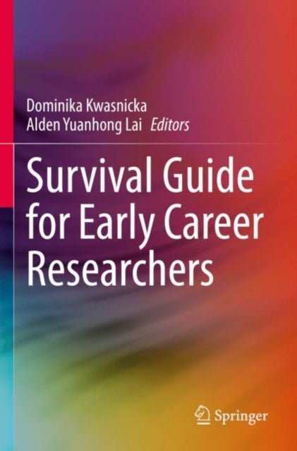 Book cover of: Survival Guide for Early Career Researchers. By: Dominika Kwasnicka