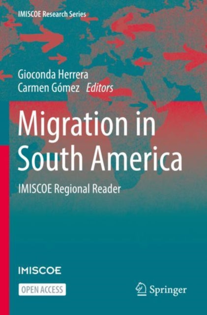 Book cover of: Migration in South America. By: Gioconda Herrera