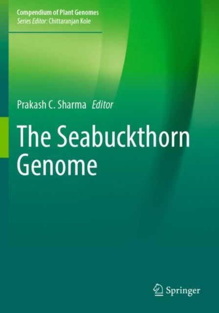 Book cover of: Seabuckthorn Genome. By: Prakash C. Sharma