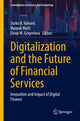 Book cover of: Digitalization and the Future of Financial Services. By: Darko B. Vukovic