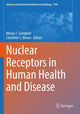 Book cover of: Nuclear Receptors in Human Health and Disease. By: Moray J. Campbell