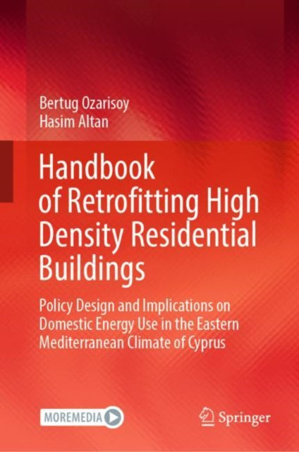 Book cover of: Handbook of Retrofitting High Density Residential Buildings. By: Bertug Ozarisoy