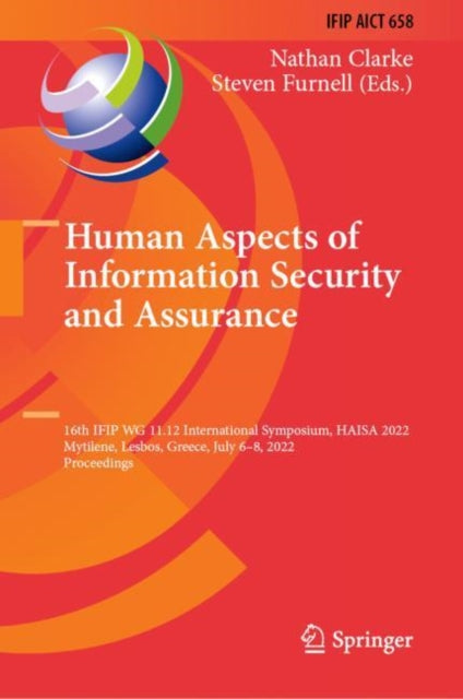 Book cover of: Human Aspects of Information Security and Assurance. By: Nathan Clarke
