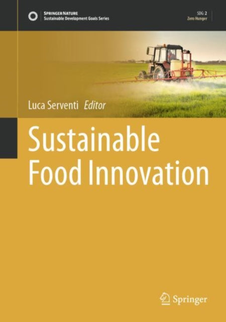 Book cover of: Sustainable Food Innovation. By: Luca Serventi
