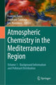 Book cover of: Atmospheric Chemistry in the Mediterranean Region. By: François Dulac