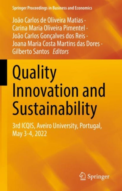 Book cover of: Quality Innovation and Sustainability. By: João Carlos de Oliveira Matias
