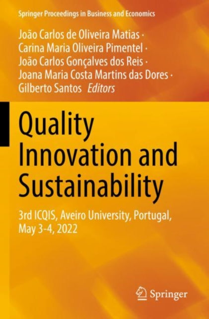 Book cover of: Quality Innovation and Sustainability. By: João Carlos de Oliveira Matias